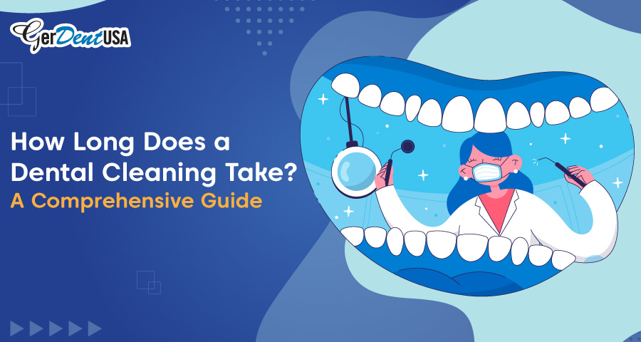 How Long Does a Dental Cleaning Take? A Comprehensive Guide